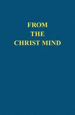 From the Christ Mind: Jesus of Nazareth - Darrell Morley Price
