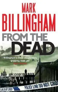 From The Dead, Paperback/Mark Billingham