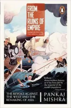 From the Ruins of Empire, Paperback/Pankaj Mishra