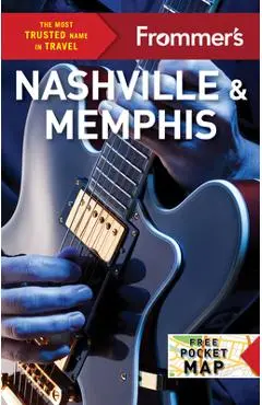 Frommer's Nashville and Memphis - Ashley Brantley