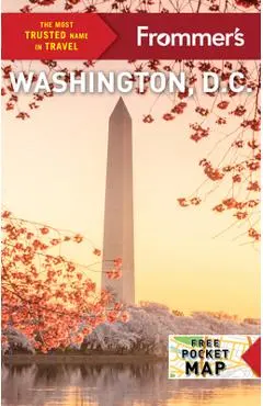 Frommer's Washington D.C. - Meredith Pratt