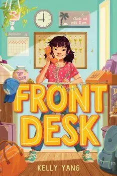 Front Desk, Hardcover/Kelly Yang