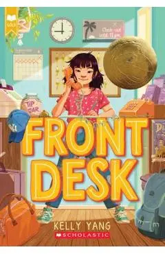 Front Desk (Scholastic Gold) - Kelly Yang