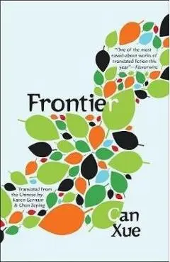 Frontier - Can Xue
