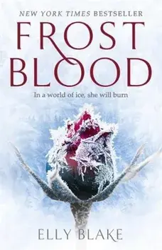 Frostblood/Elly Blake