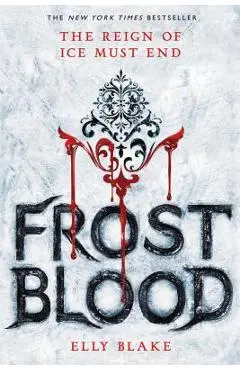 Frostblood - Elly Blake
