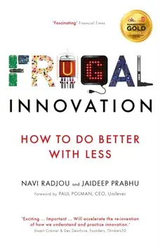 Frugal Innovation. How to do better with less, Main, Paperback/Jaideep Prabhu