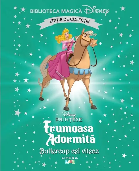 Frumoasa Adormita. Buttercup cel viteaz. Volumul 72. Disney. Biblioteca magica. Editie de colectie