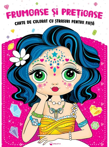 Frumoase si pretioase, Carte de colorat cu strasuri pentru fata