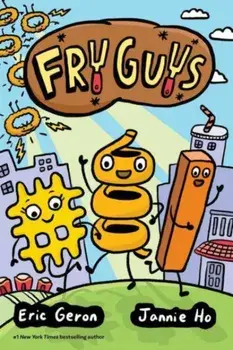 Fry Guys, Hardback/Eric Geron