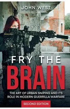 Fry the Brain - John West
