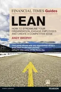 FT Guide to Lean, Paperback/Andy Brophy