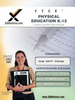 FTCE Physical Education K-12 teacher certification exam, Paperback/Sharon A. Wynne