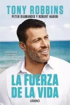 Fuerza de la Vida, La, Paperback/Tony Robbins