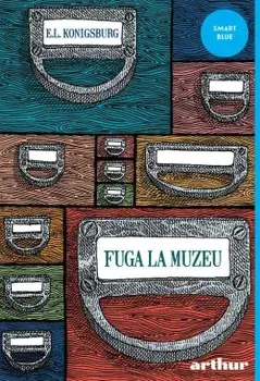 Fuga la muzeu/E.L. Konigsburg