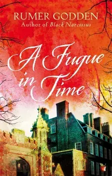 Fugue in Time. A Virago Modern Classic, Paperback/Rumer Godden