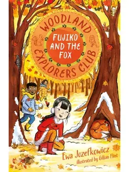 Fujiko and the Fox, Paperback/Ewa Jozefkowicz