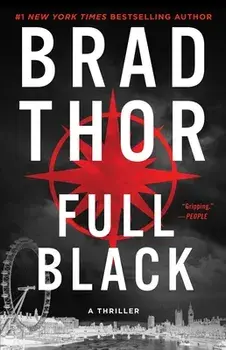 Full Black, 10: A Thriller, Paperback/Brad Thor