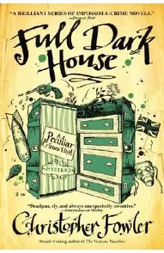 Full Dark House - Christopher Fowler