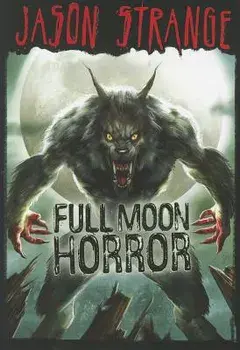 Full Moon Horror, Paperback/Jason Strange