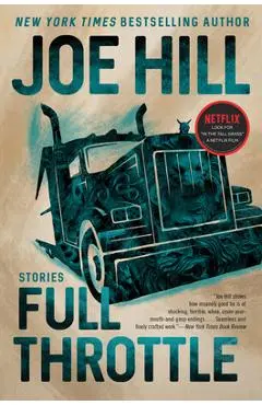Full Throttle: Stories - Joe Hill