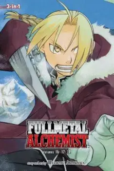 Fullmetal Alchemist 3-In-1, Volume 6: Volumes 16, 17, and 18, Paperback/Hiromu Arakawa