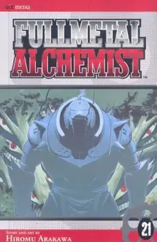 Fullmetal Alchemist, Volume 21, Paperback/Hiromu Arakawa
