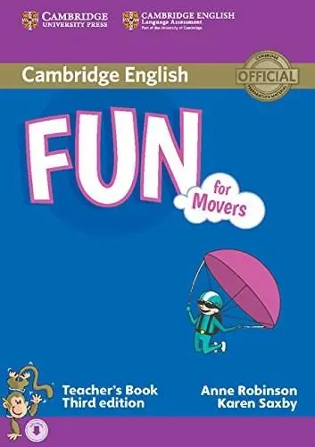 Fun for Movers - Teacher's Book with Audio | Anne Robinson, Karen Saxby