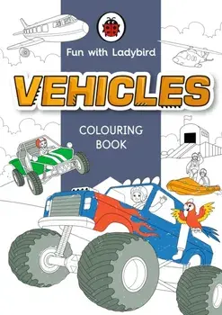 Fun With Ladybird: Colouring Book: Vehicles, Paperback/Ladybird