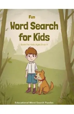 Fun word search book for kids ages 6-10: THE BEST GIFT IDEA FOR KIDS, cleverly hidden word searches, Fun Puzzle, Educational, concentration. Brain Gam - Salahdij