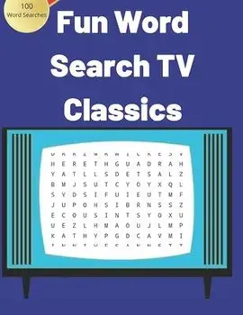 Fun Word Search TV and Classics. 100 Word Searches.: Large Print Word Find Puzzles For Your Enjoyment. 100 Fun word searches built around Popular tele, Paperback/Puzzooka Yoh Press