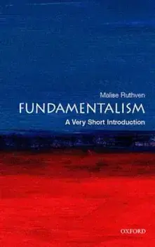 Fundamentalism: A Very Short Introduction, Paperback/Malise Ruthven