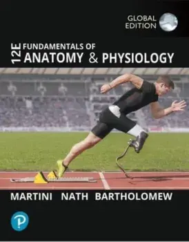 Fundamentals of Anatomy and Physiology, Global Edition. 12 ed, Paperback/Edwin Bartholomew