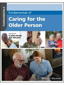 Fundamentals of Caring for the Older Person, Paperback/***