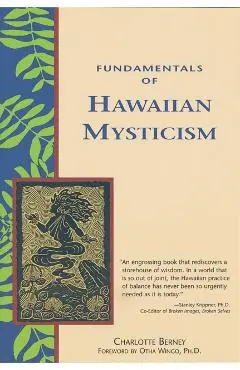 Fundamentals of Hawaiian Mysticism - Charlotte Berney