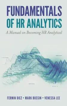 Fundamentals of HR Analytics: A Manual on Becoming HR Analytical, Paperback/Fermin Diez