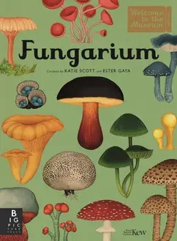 Fungarium, Hardback/Ester Gaya