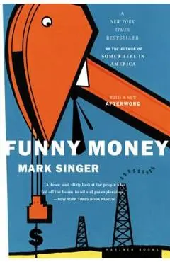 Funny Money - Mark Singer