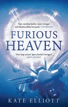 Furious Heaven, Paperback/Kate Elliott