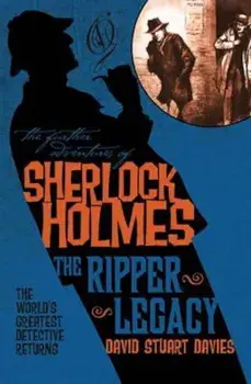 Further Adventures of Sherlock Holmes, Paperback/David Stuart Davies