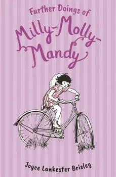 Further Doings of Milly-Molly-Mandy, Paperback/Joyce Lankester Brisley