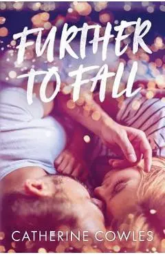 Further To Fall - Catherine Cowles