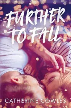 Further to Fall, Paperback/Catherine Cowles