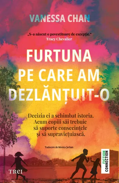 Furtuna pe care am dezlănțuit-o