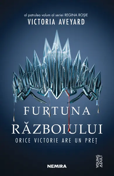 Furtuna războiului (Seria REGINA ROȘIE, partea a IV-a)