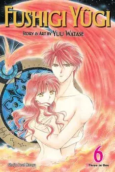 Fushigi Y gi, Vol. 6 (Vizbig Edition), Paperback/Yuu Watase