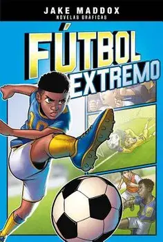 Fútbol Extremo, Paperback/Jake Maddox