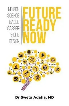 Future Ready Now - Sweta Adatia