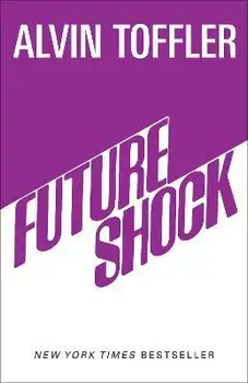 Future Shock, Paperback/Alvin Toffler