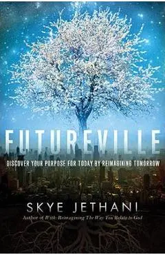 Futureville - Skye Jethani